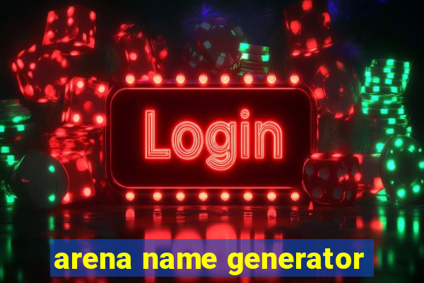 arena name generator